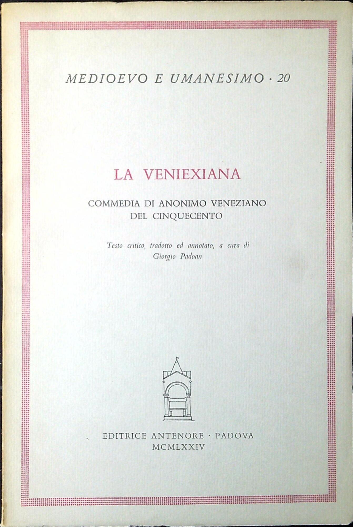 La Veniexiana : commedia di anonimo veneziano del Cinquecento
