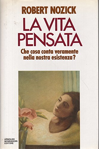 La Vita Pensata Meditazioni Filosofiche