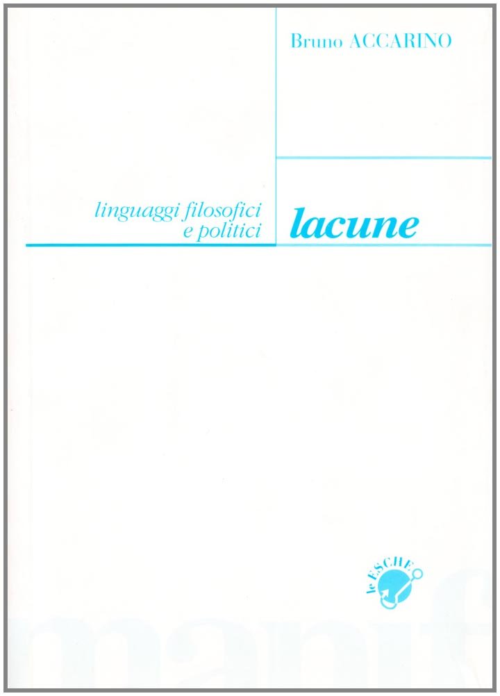 Lacune. Linguaggi filosofici e politici