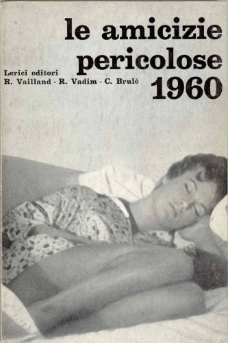 Le amicizie pericolose 1960