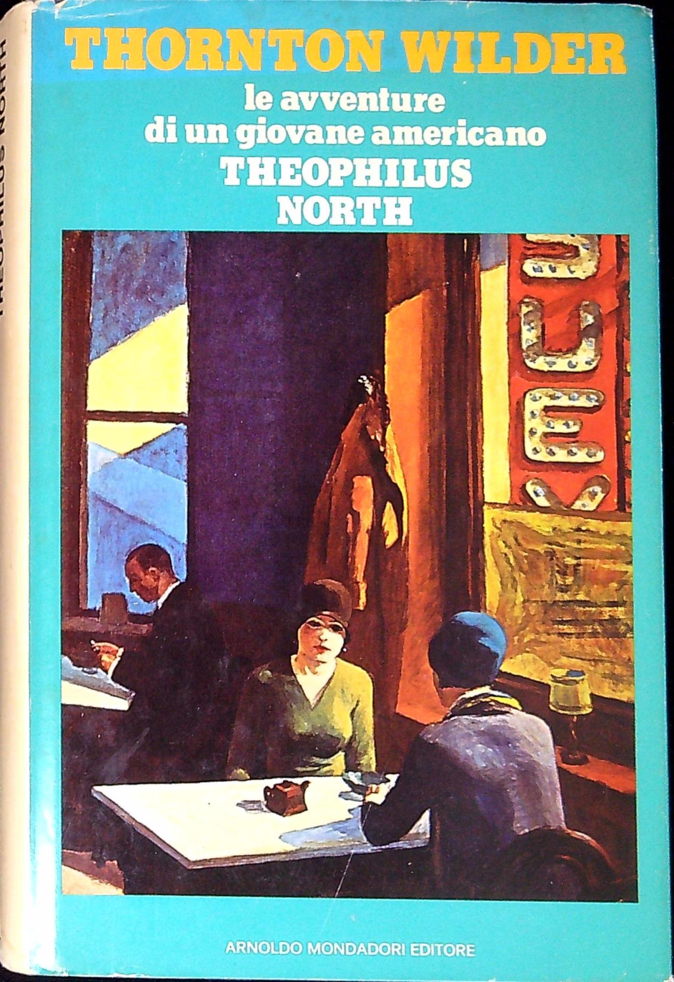 Le avventure di un giovane americano Theophilus North