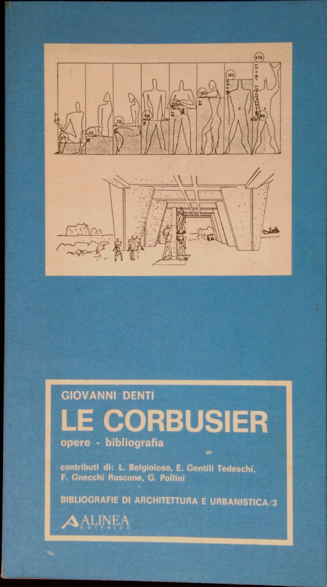 Le Corbusier : opere, bibliografia