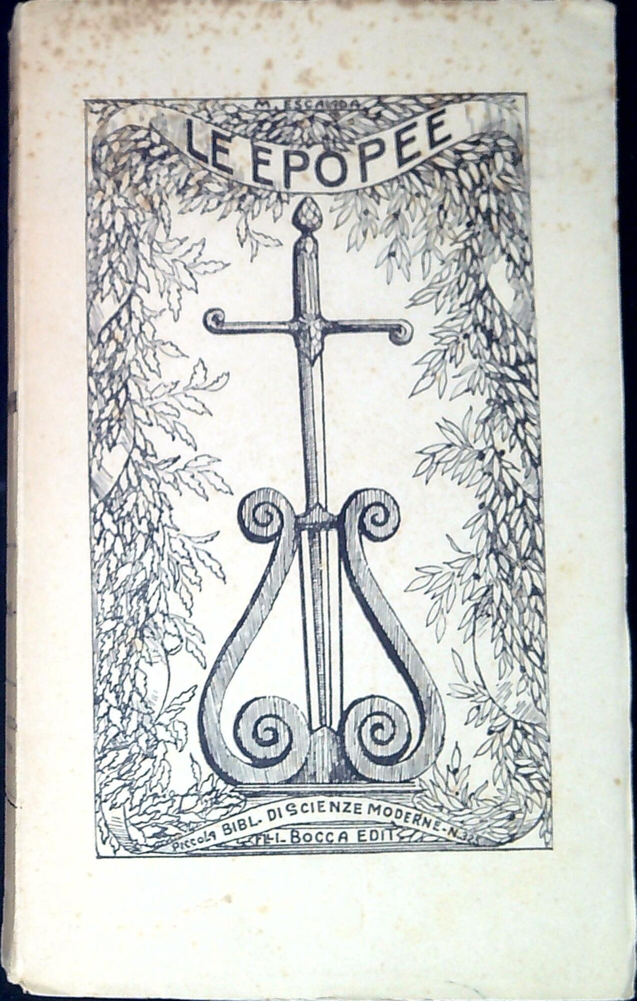 Le epopee : il ciclo indiano, l'Iliade, l'Eneide, la Gerusalemme …