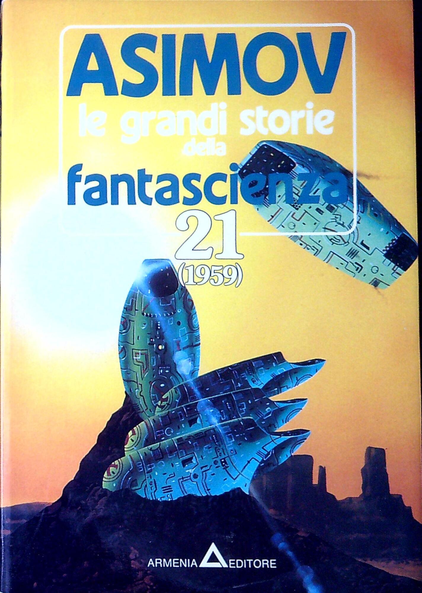 Le grandi storie della fantascienza (Vol. 21)