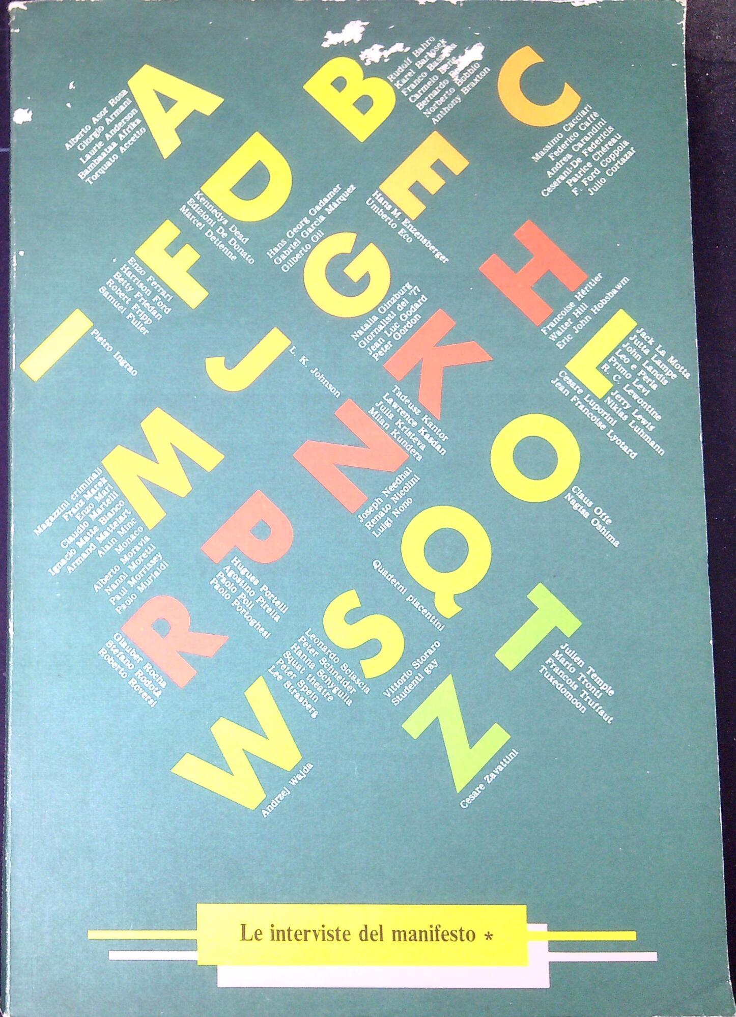 Le interviste culturali del manifesto 1971-1983