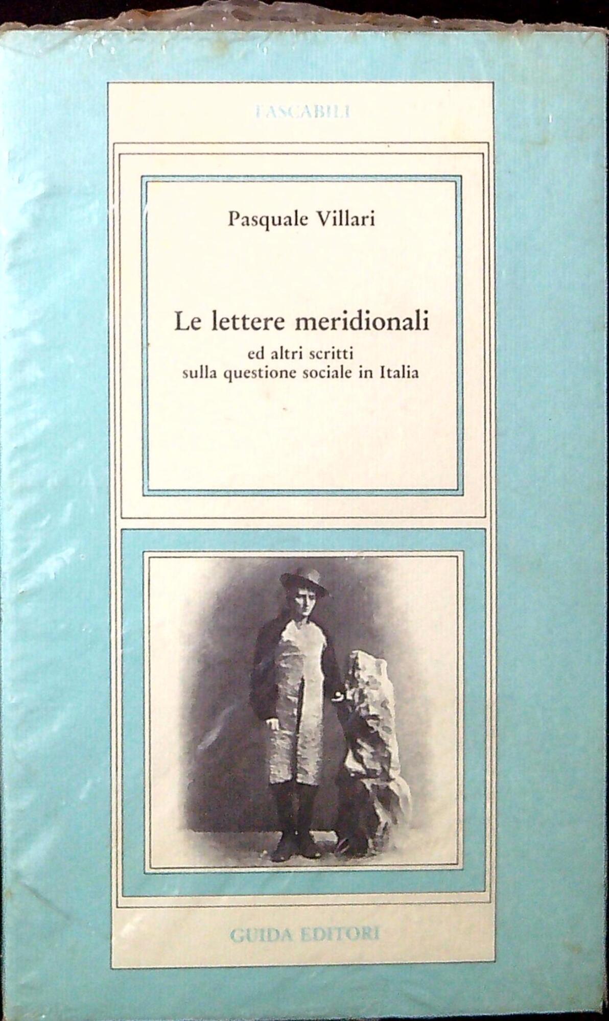 Le lettere meridionali ed altri scritti sulla questione sociale in …