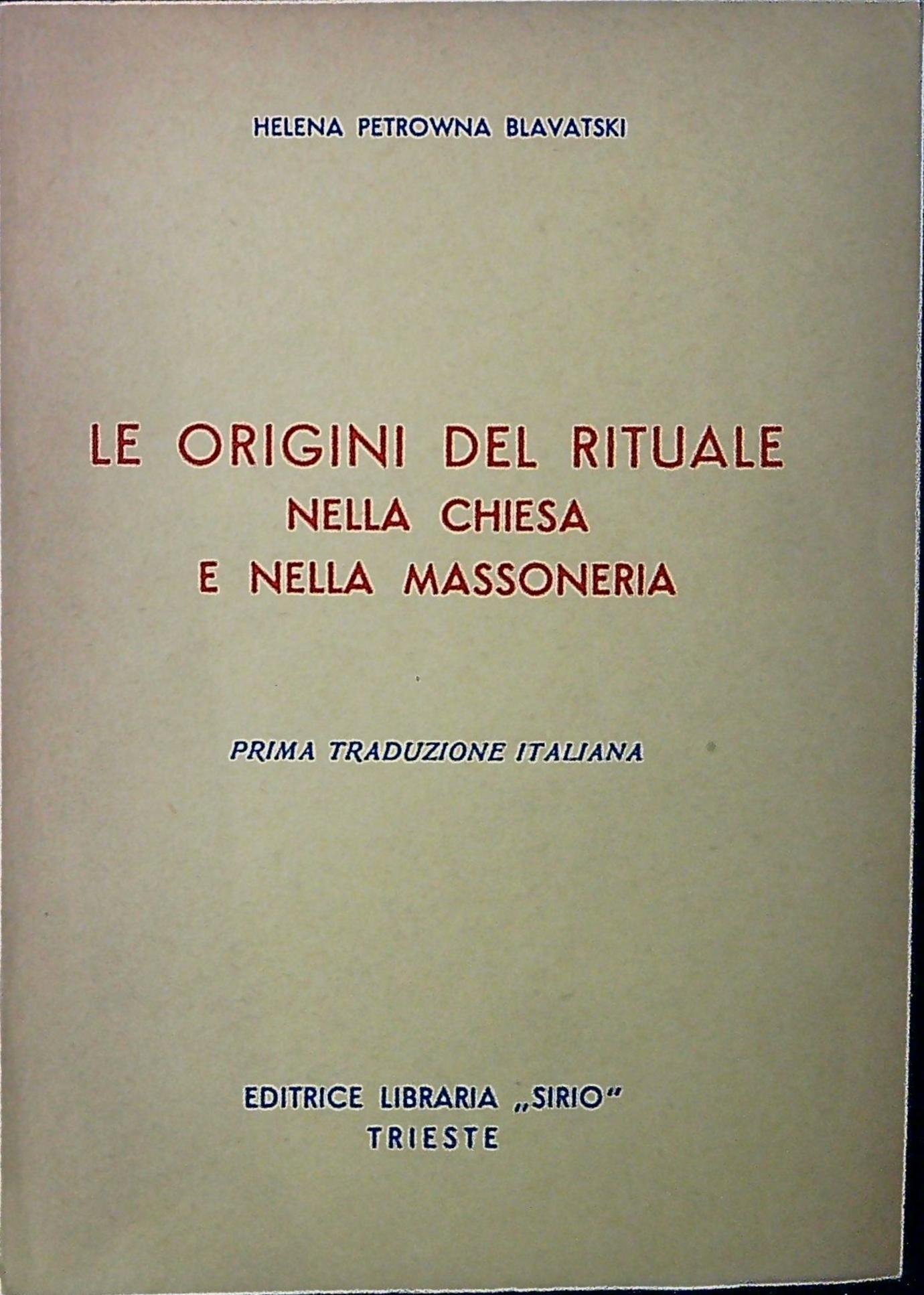 Le origini del rituale nella Chiesa e nella Massoneria