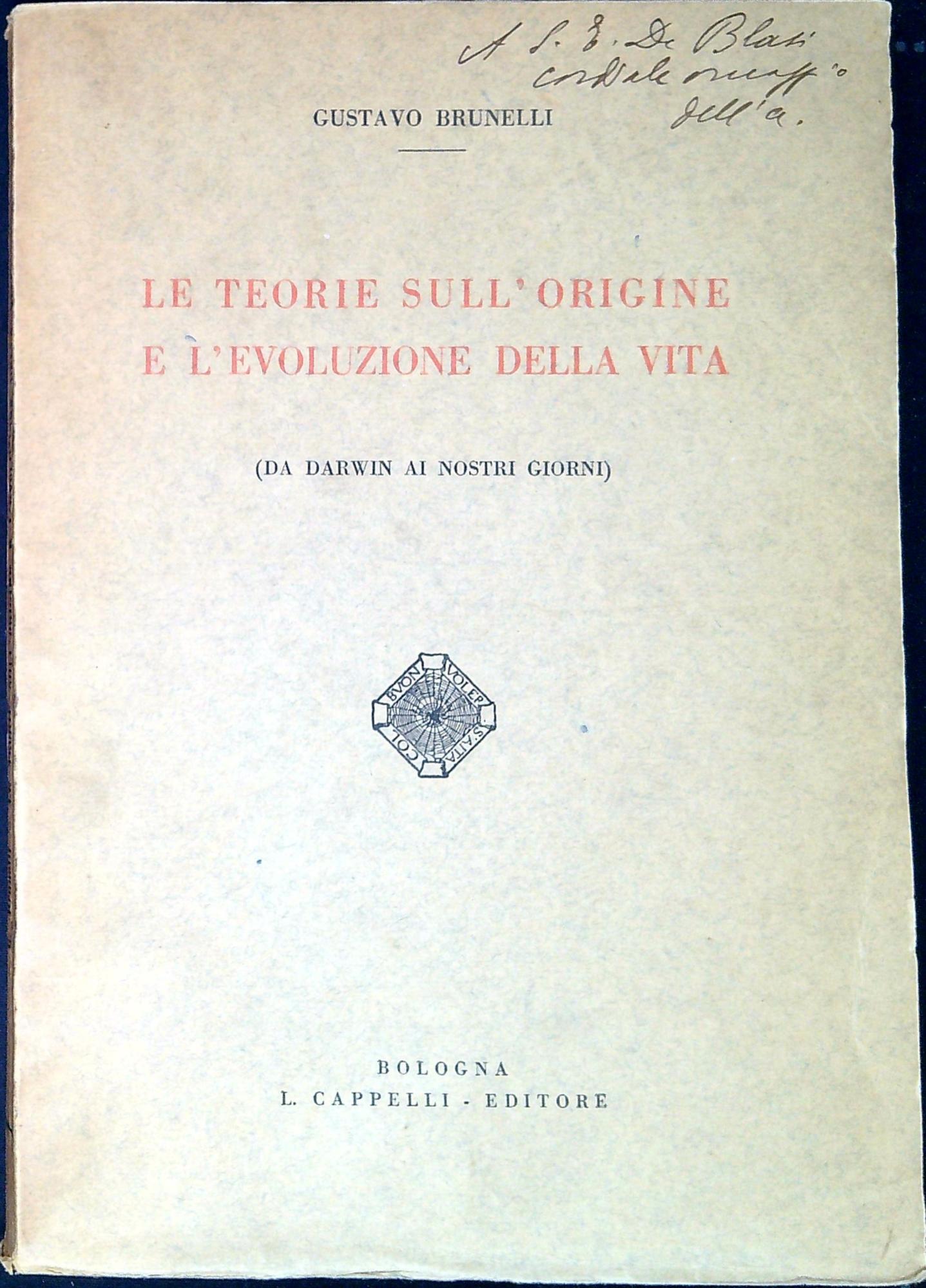 Le teorie sull'origine e l'evoluzione della vita : da Darwin …