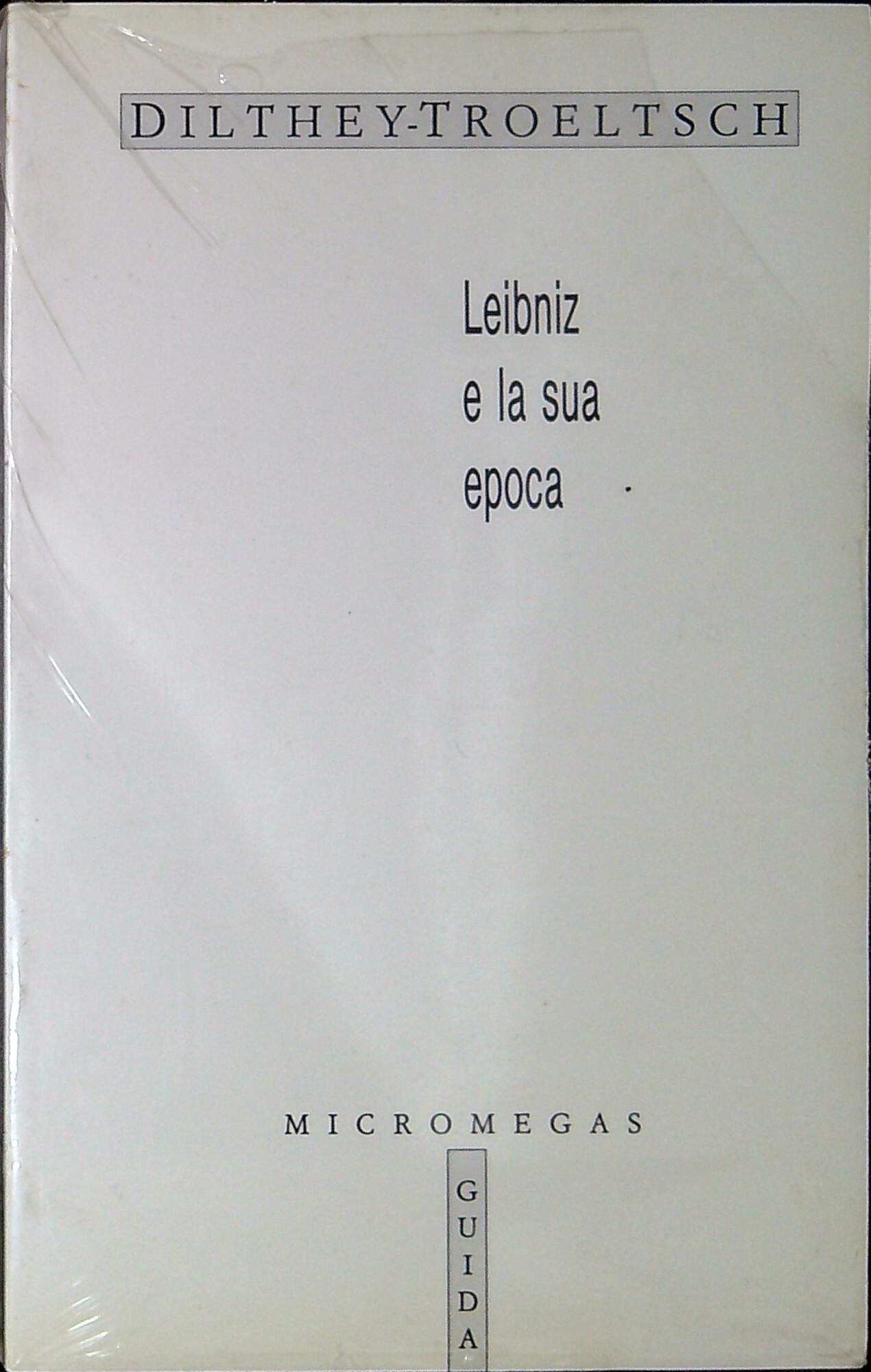 Leibniz e la sua epoca
