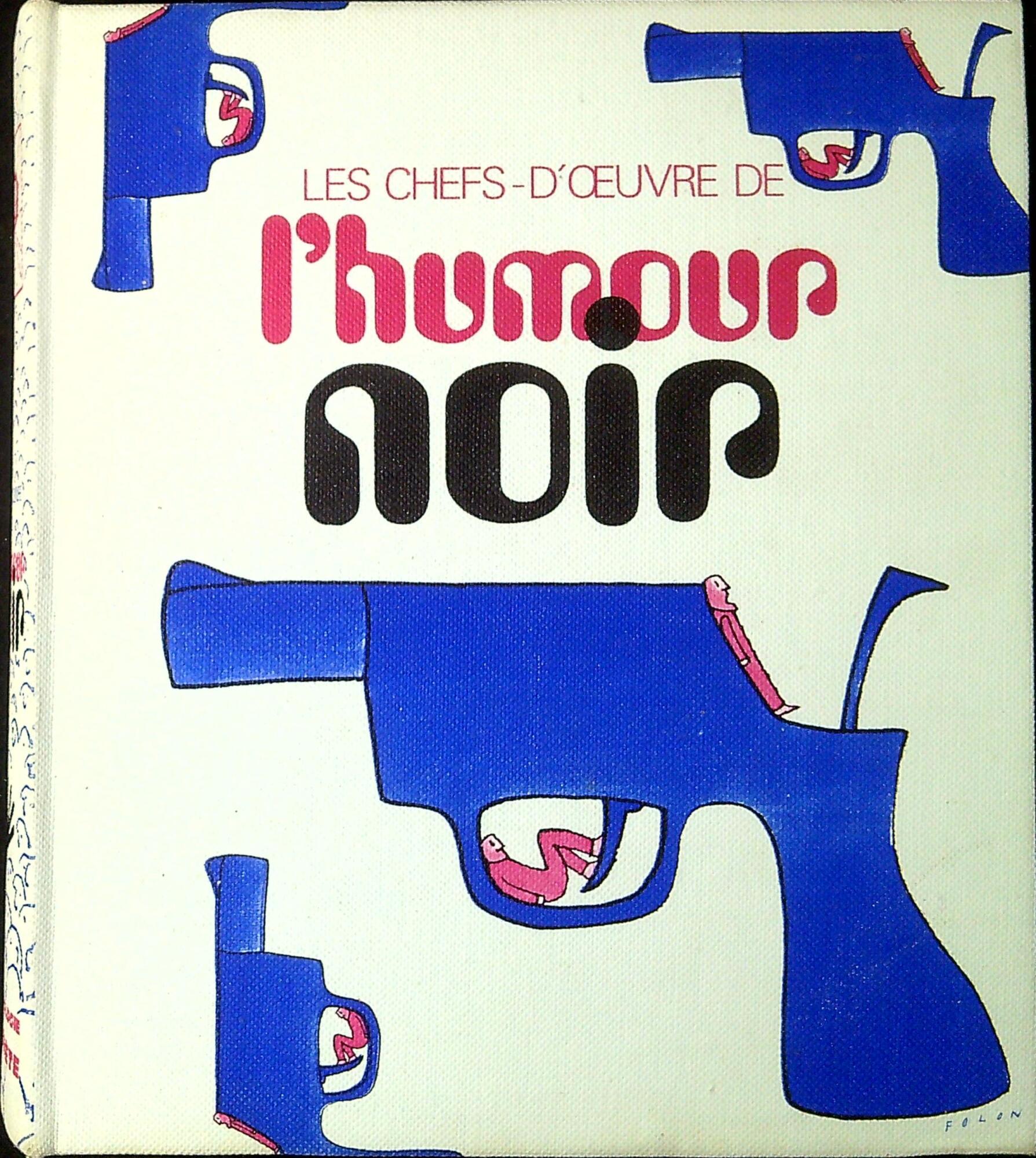 Les chefs-d'œuvre de l'humour noir
