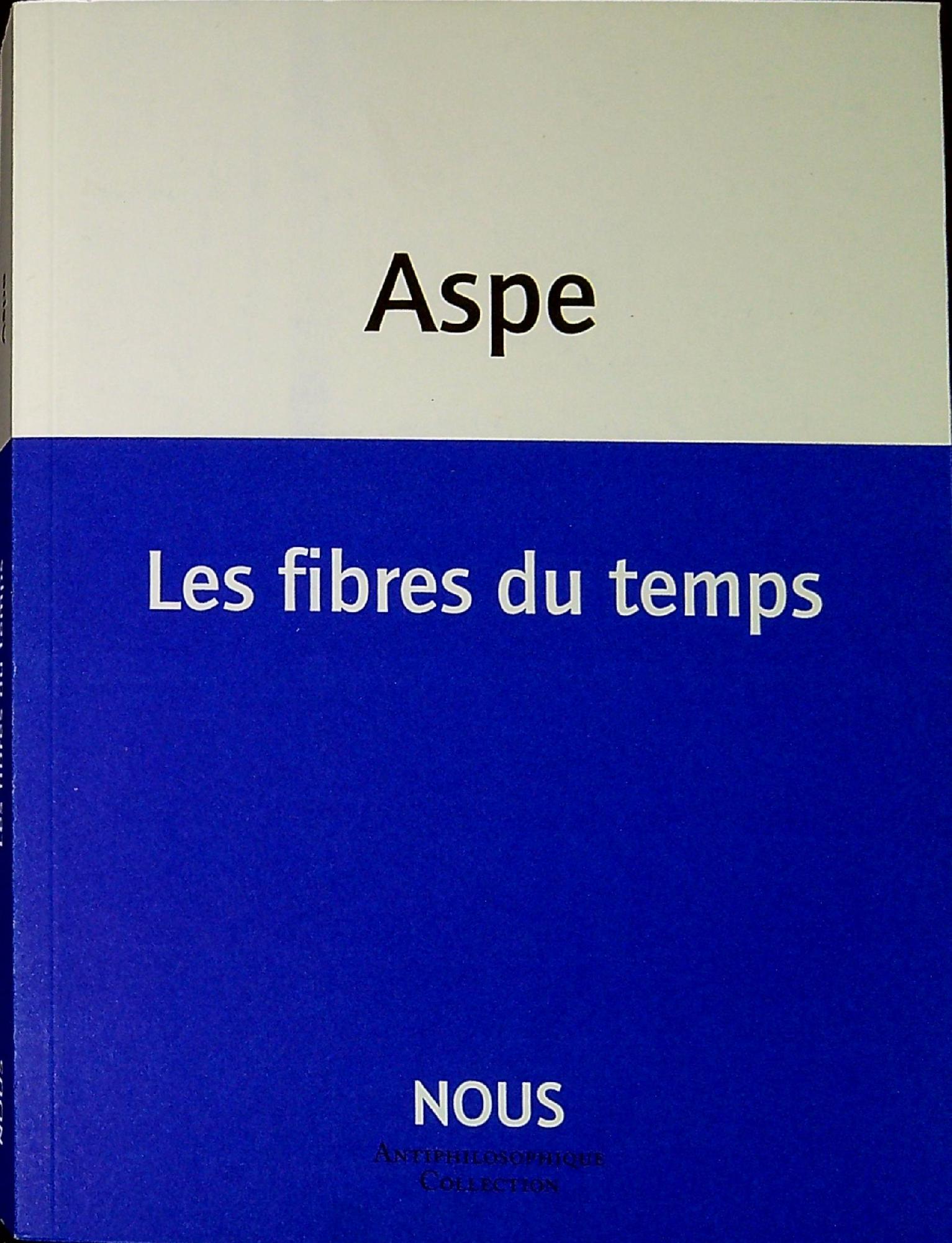 Les fibres du temps