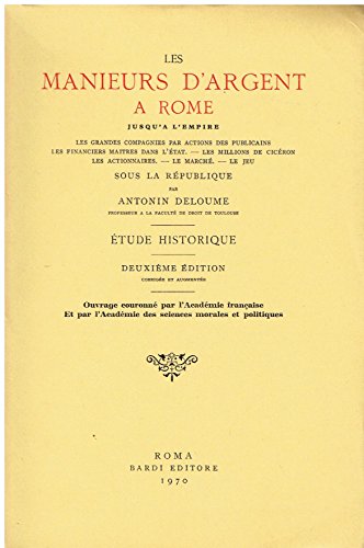 Les manieurs d'argent a Rome jusqu'a l'empire