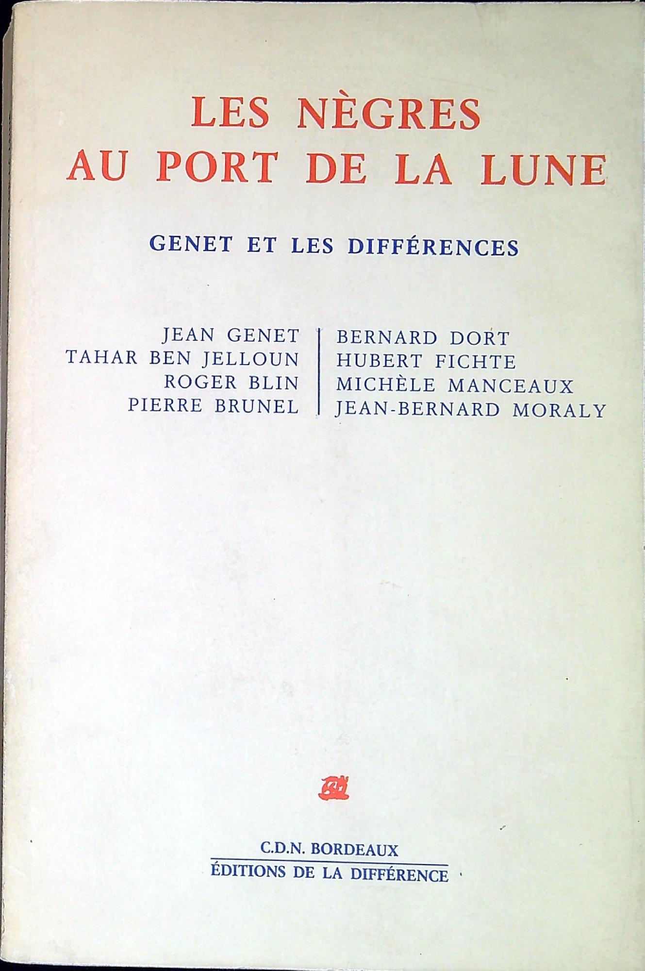 Les negres au port de la lune : Genet et …