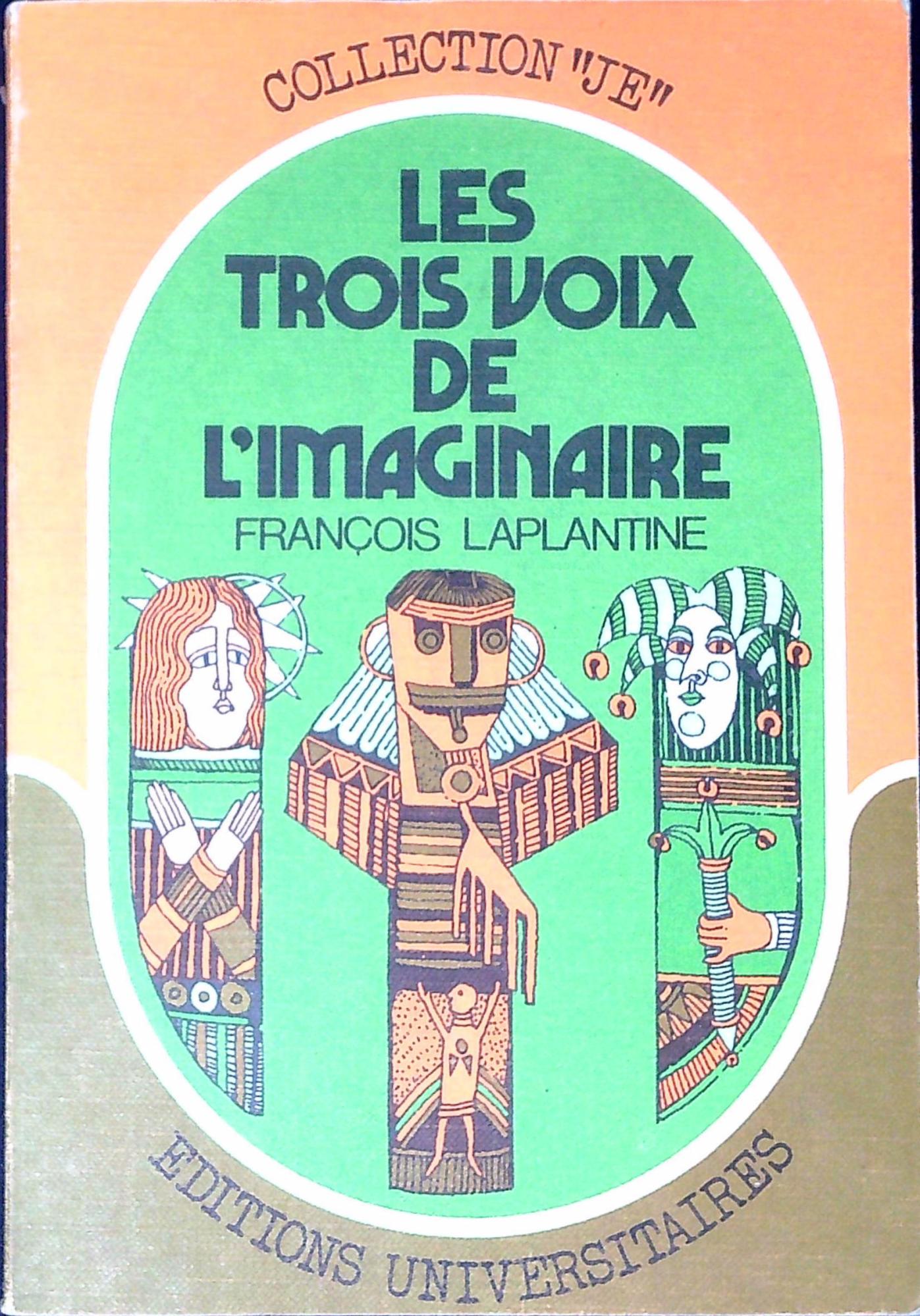 Les trois voix de l'imaginaire
