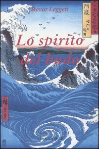 Lo spirito del Budo