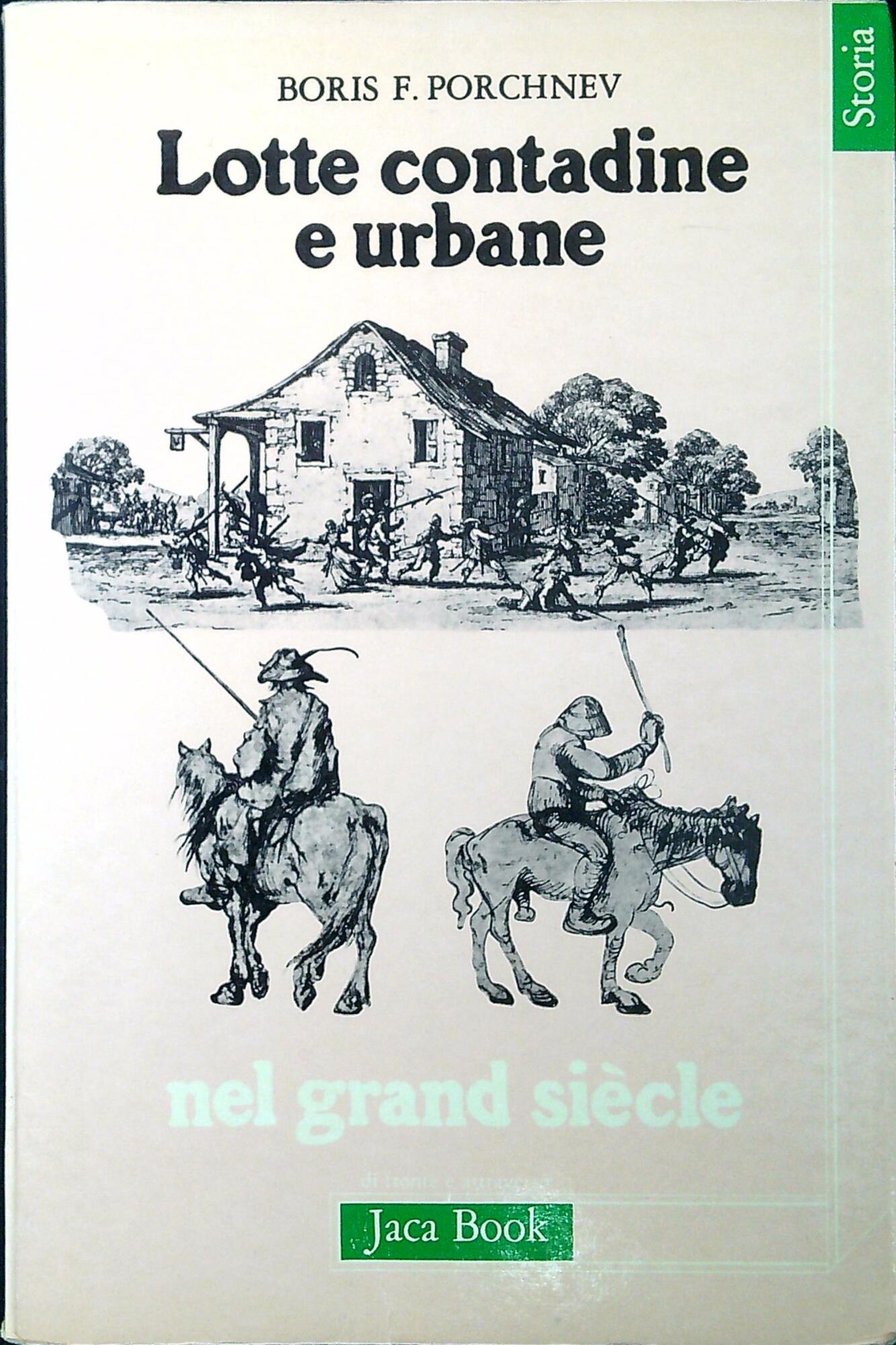 Lotte contadine e urbane nel grand siecle