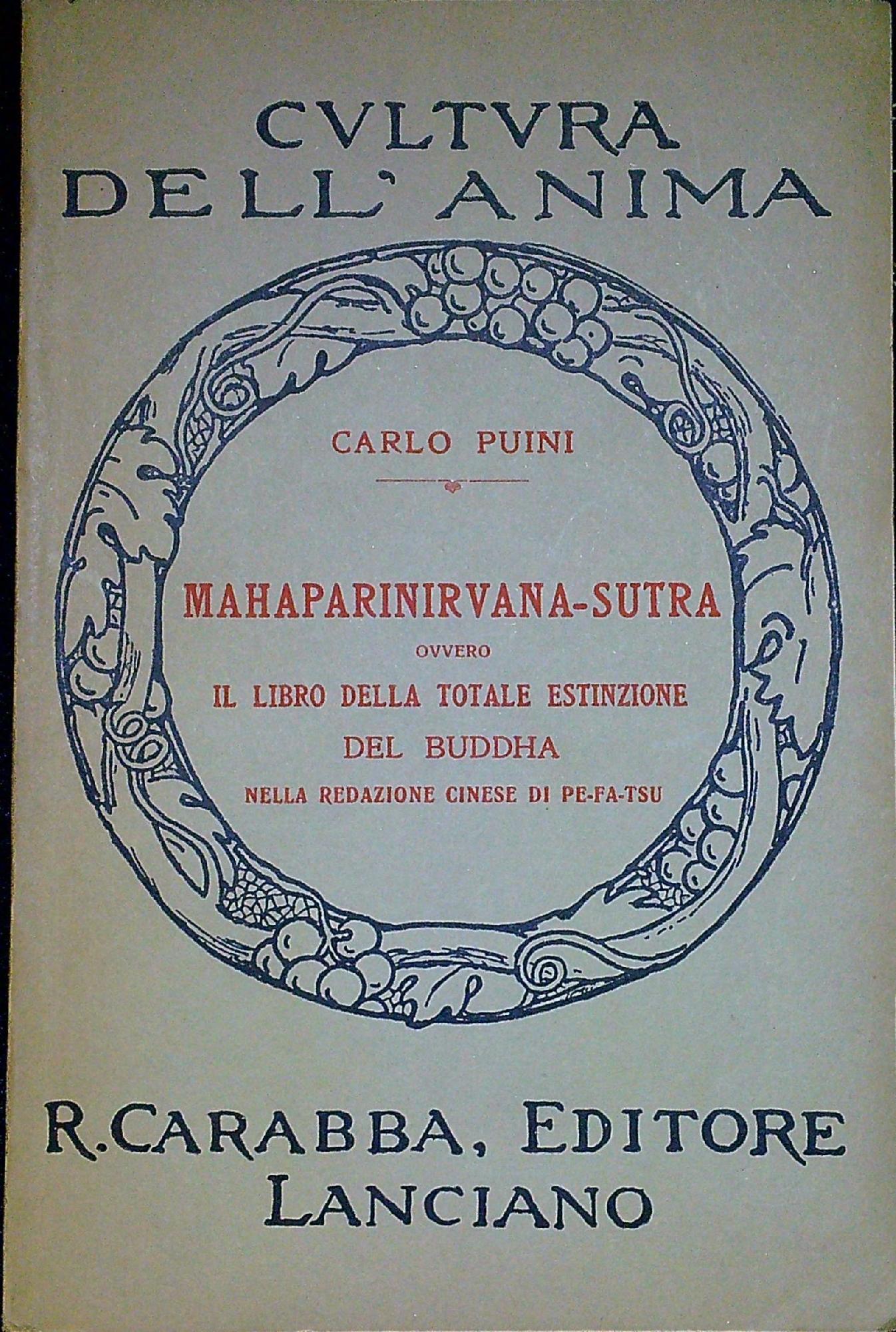 Mahaparinirvana-sutra ovvero il libro della totale estinzione del Buddha nella …