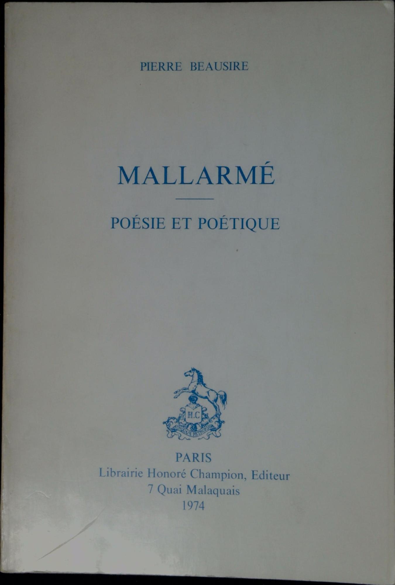 Mallarmé : poésie et poétique