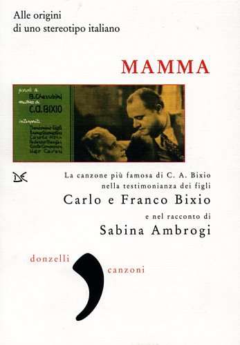 Mamma. Alle origini di uno stereotipo italiano