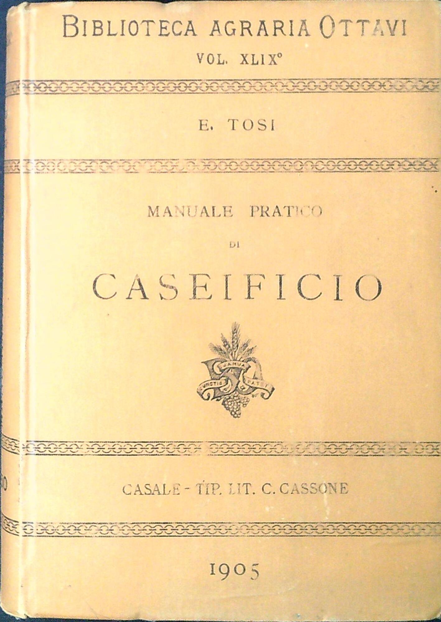 Manuale pratico di caseificio