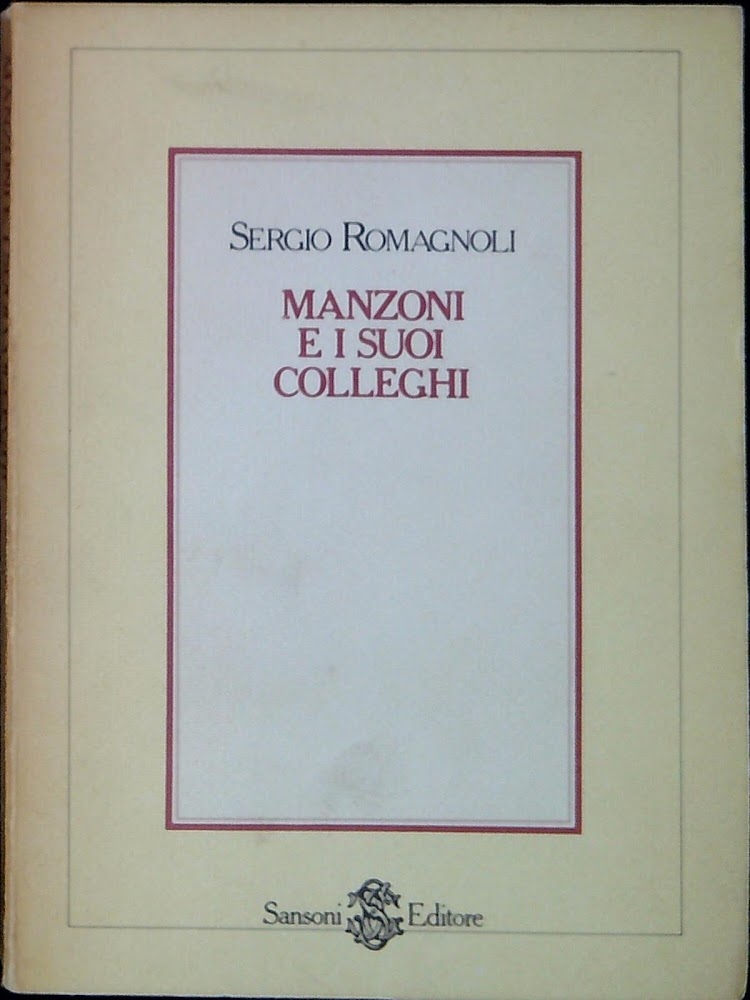 Manzoni e i suoi colleghi