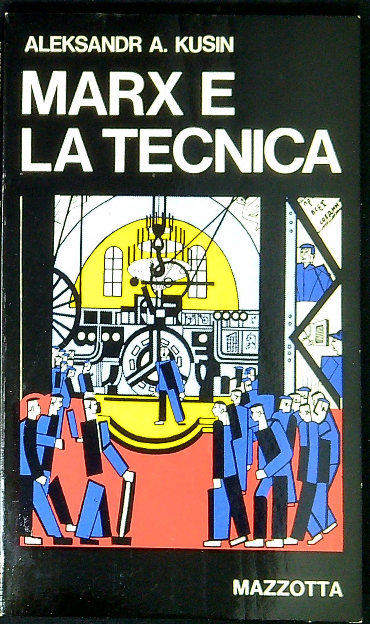 Marx e la tecnica