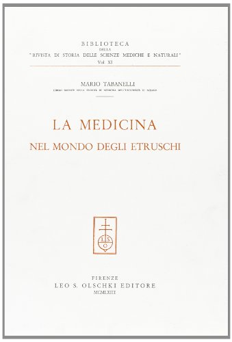 Medicina nel mondo degli etruschi (La)