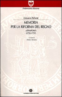 Memoria per la riforma del Regno «Stanfone» (1735-1737)