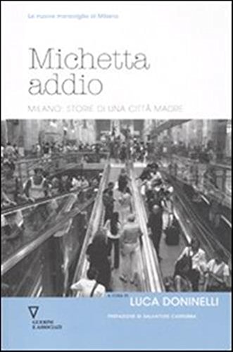Milano: storie di una città madre