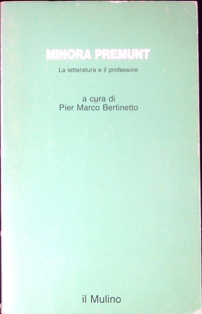 Minora premunt : la letteratura e il professore