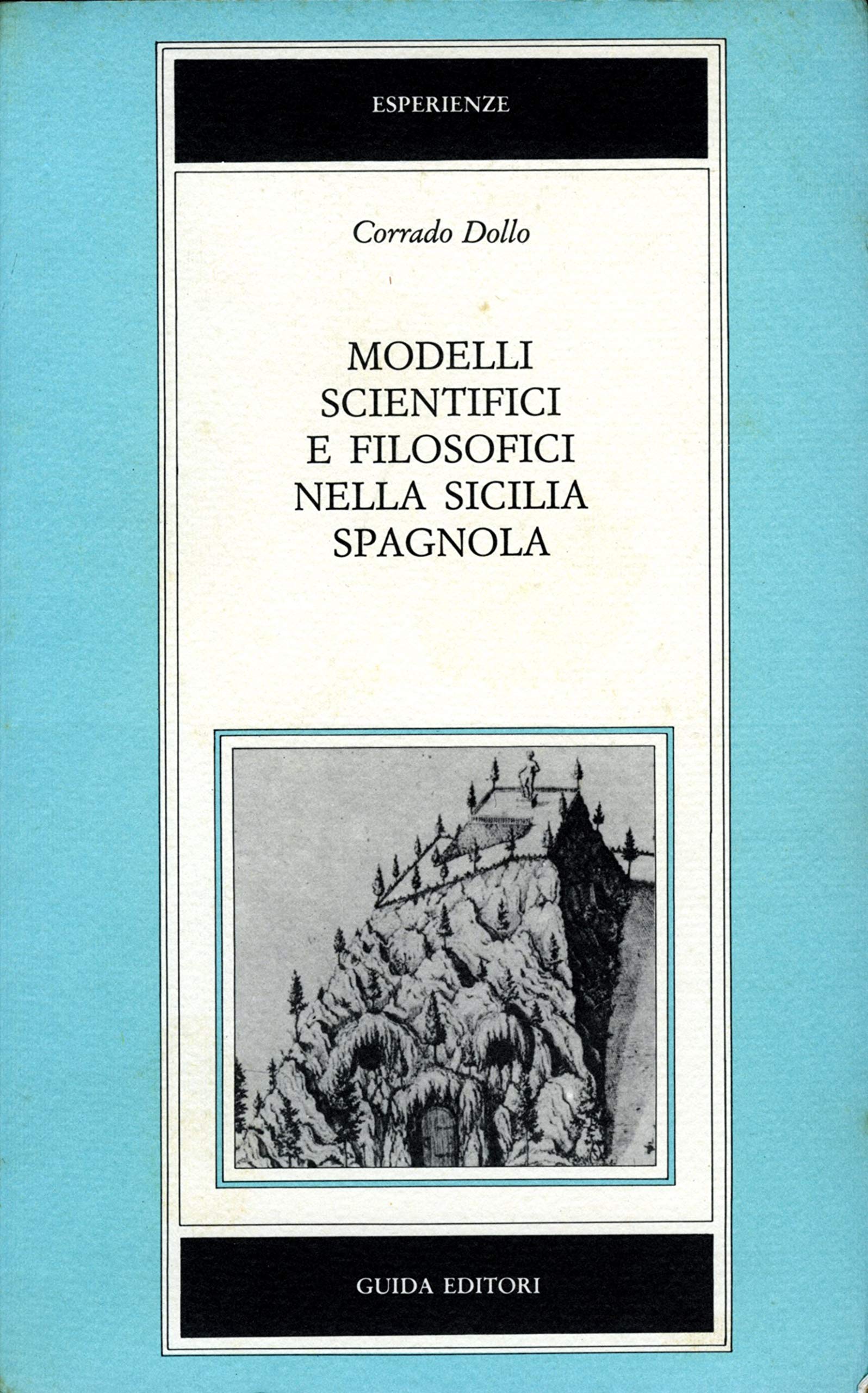 Modelli filosofici e scientifici nella Sicilia spagnola