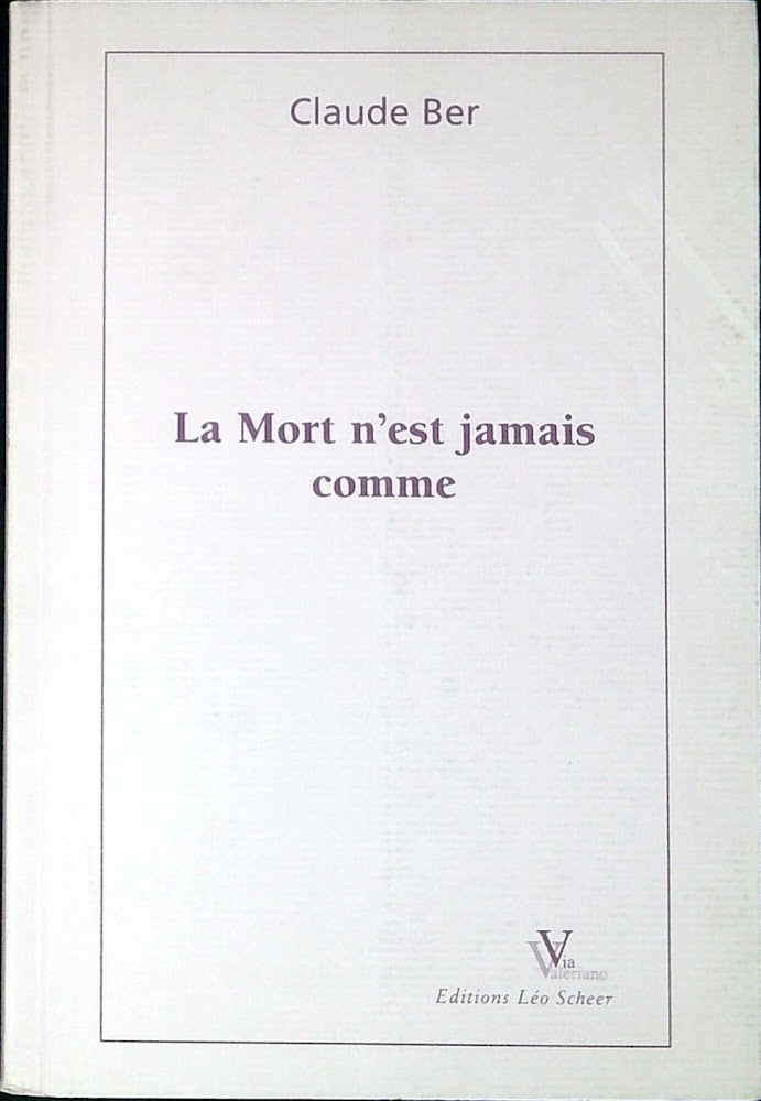 Mort n'est jamais comme, La