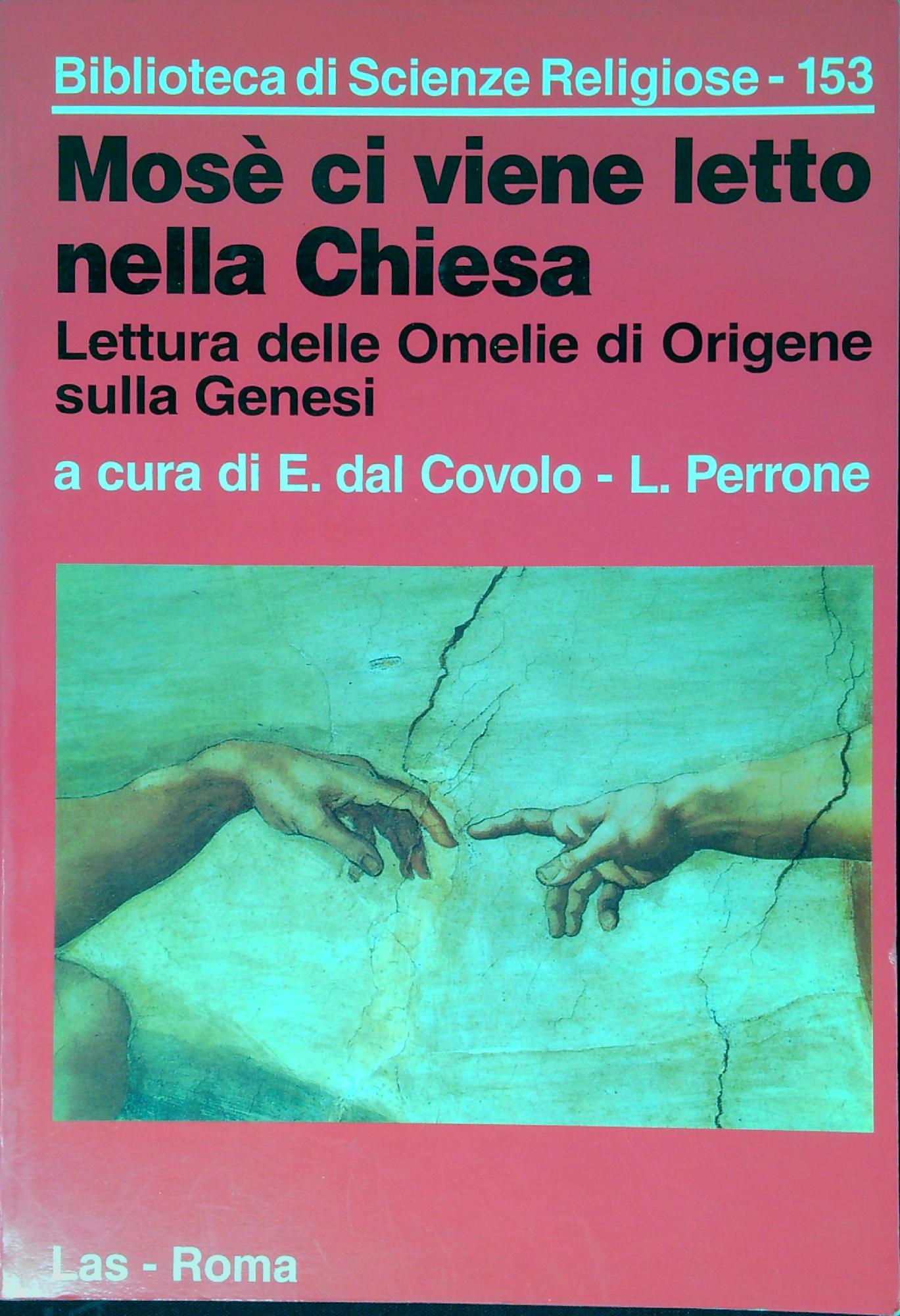 Mosè ci viene letto nella Chiesa : lettura delle omelie …