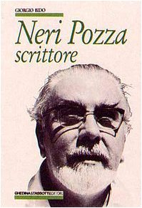 Neri Pozza. Scrittore