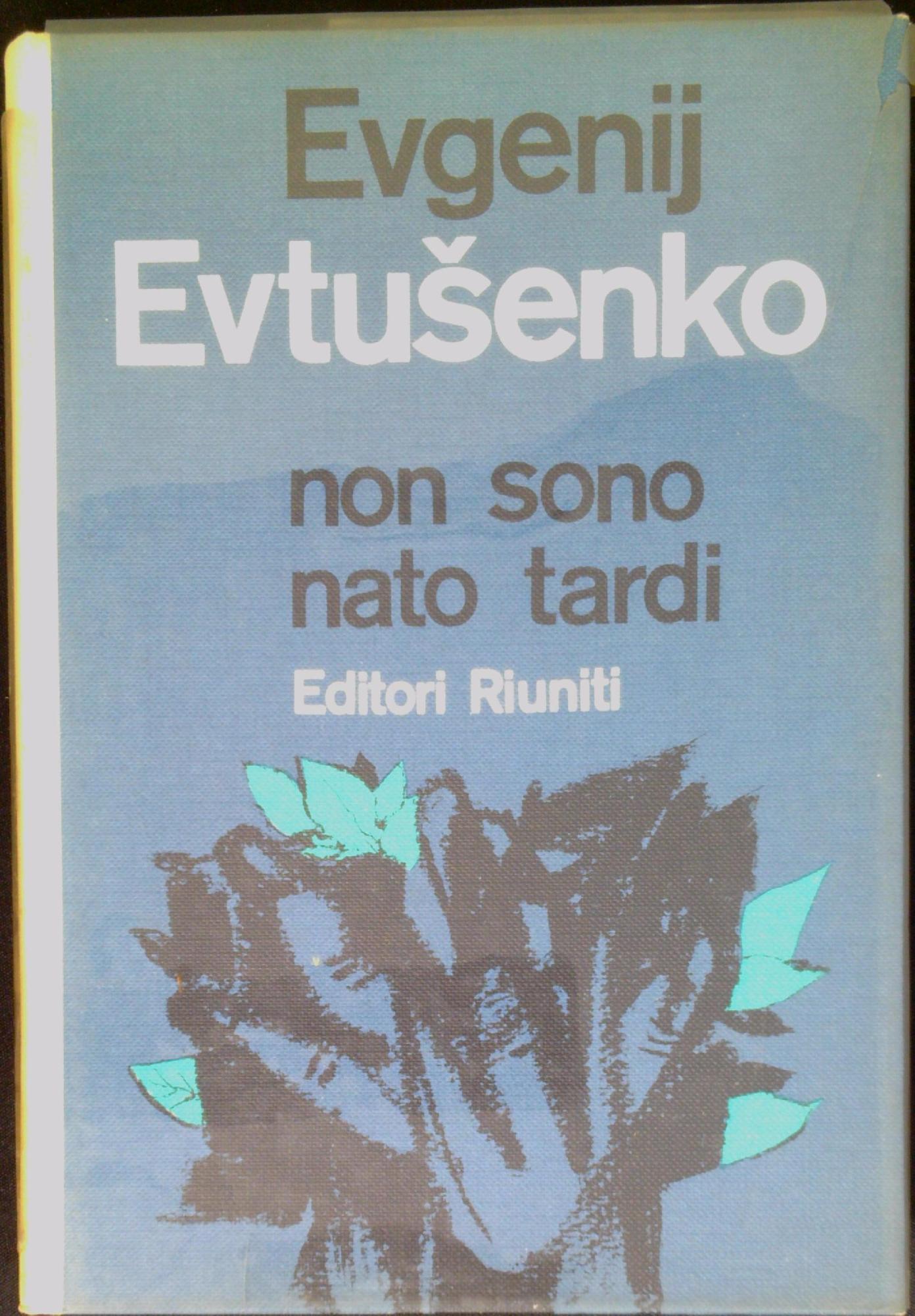 Non sono nato tardi