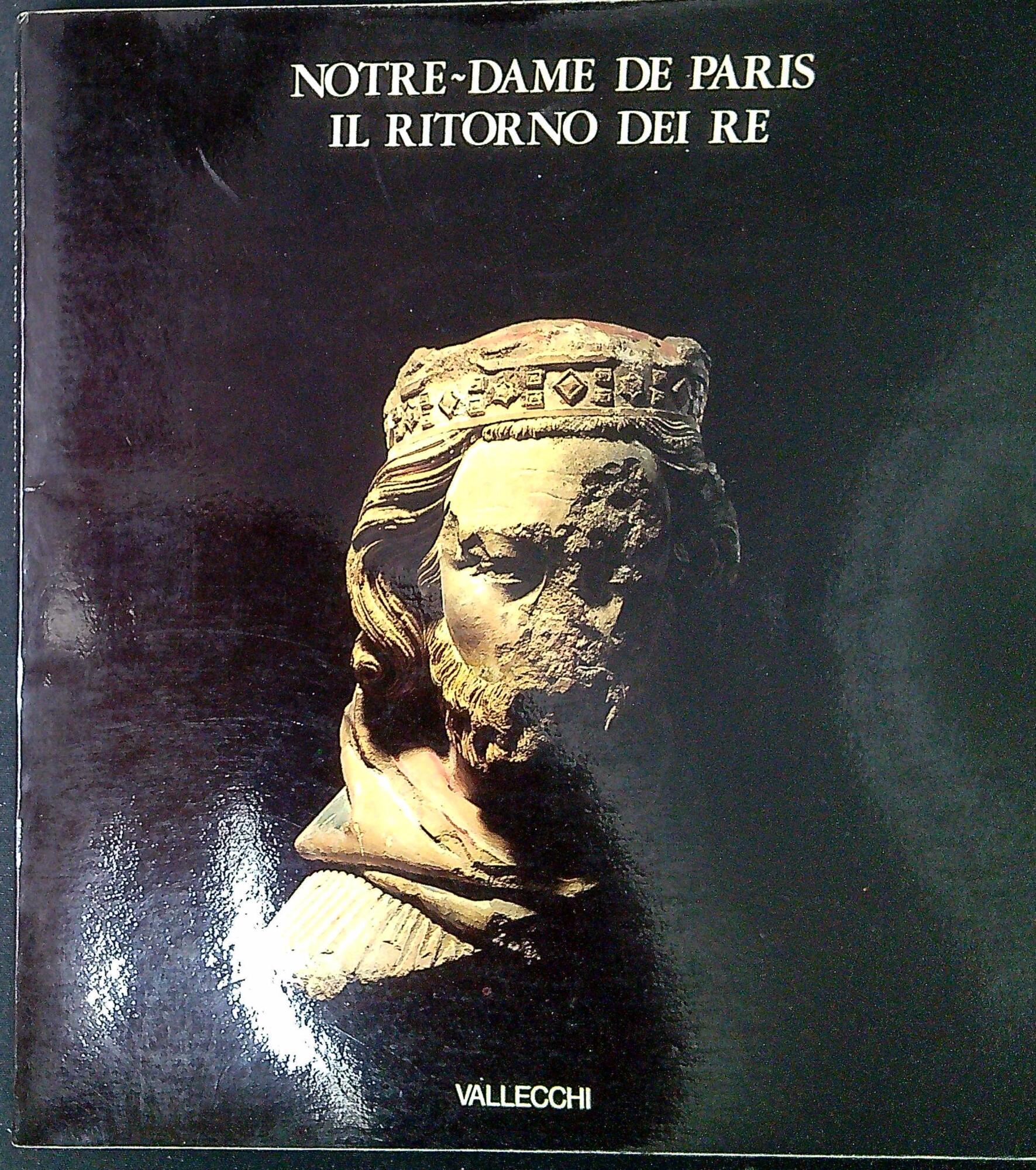 Notre-Dame de Paris: il ritorno dei re Firenze, 11 aprile-10 …