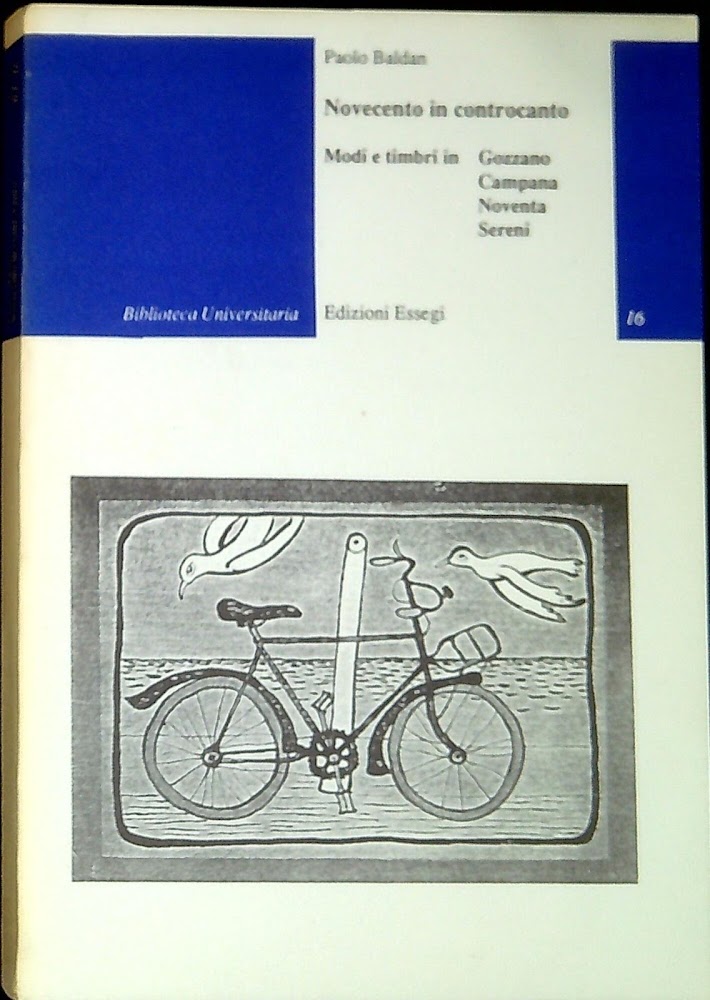 Novecento in controcanto : modi e timbri in Gozzano, Campana, …