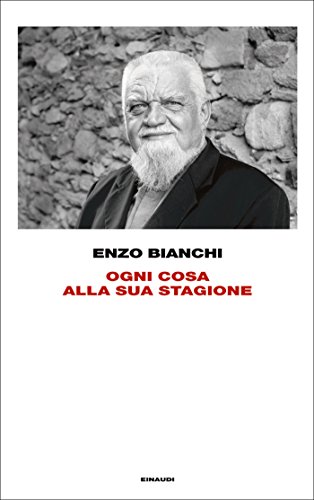 Ogni cosa alla sua stagione (Frontiere Einaudi)