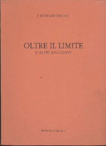 Oltre il limite e altri racconti