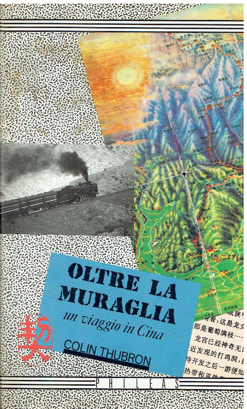 Oltre la muraglia. Un viaggio in Cina