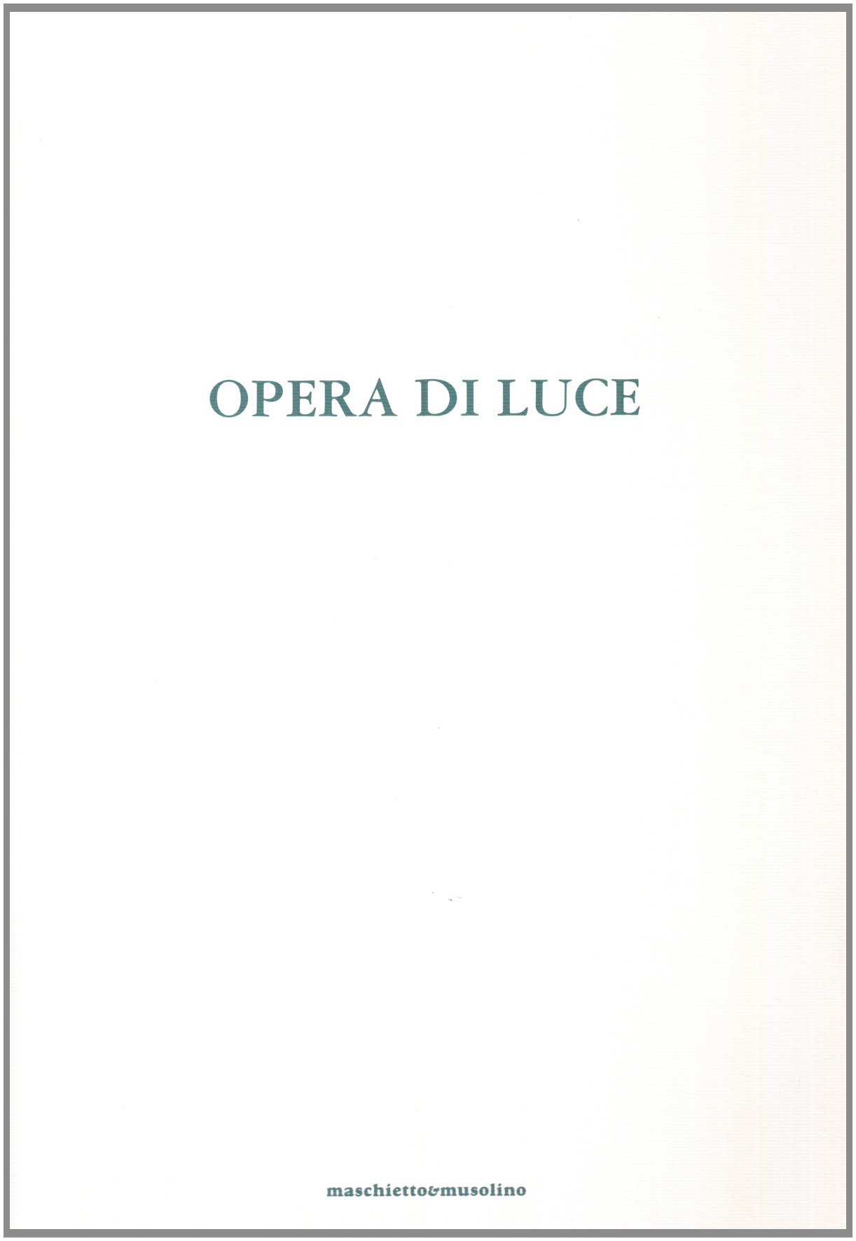 Opera di luce