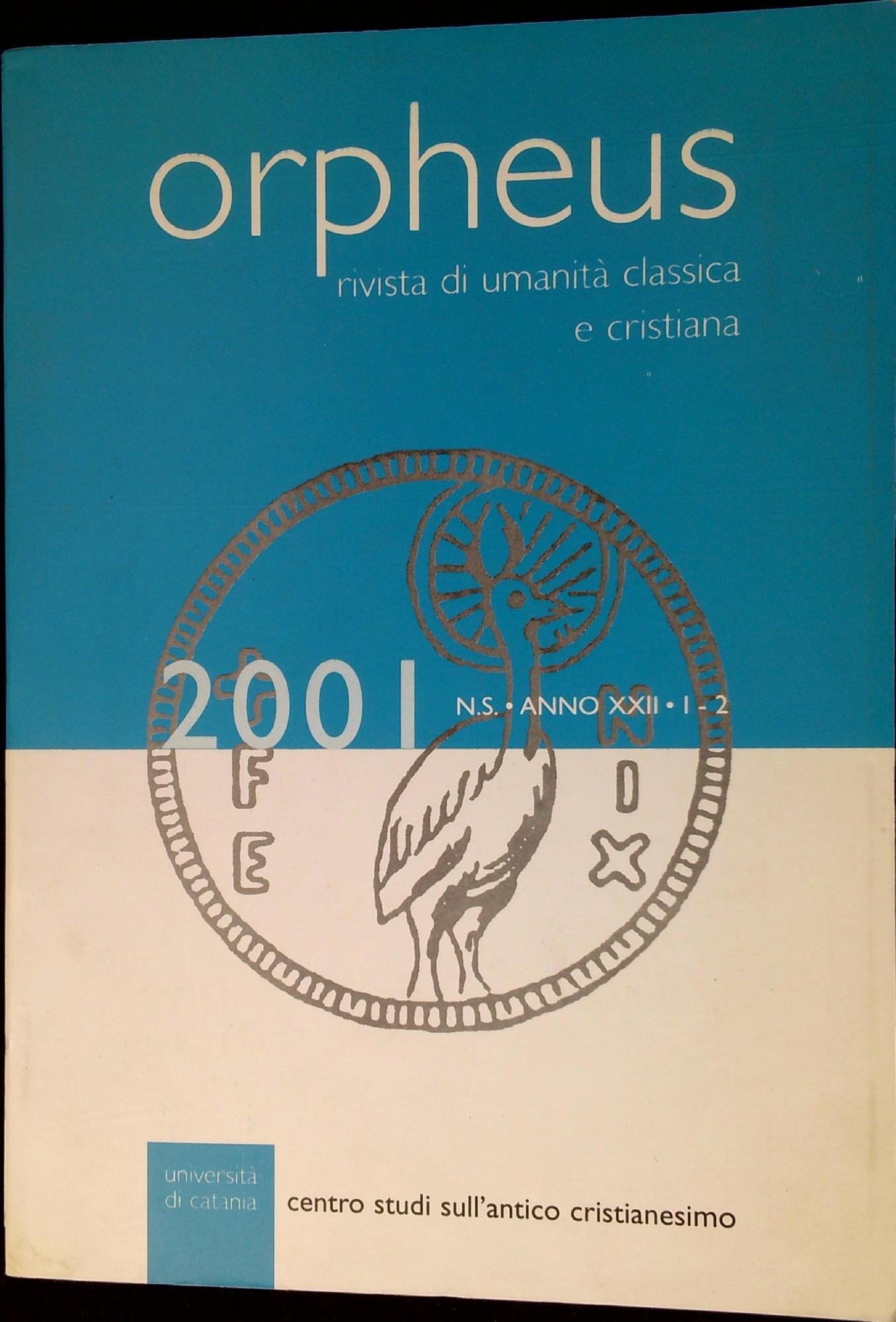 Orpheus : rivista di umanità classica e cristiana 2001 N.S. …