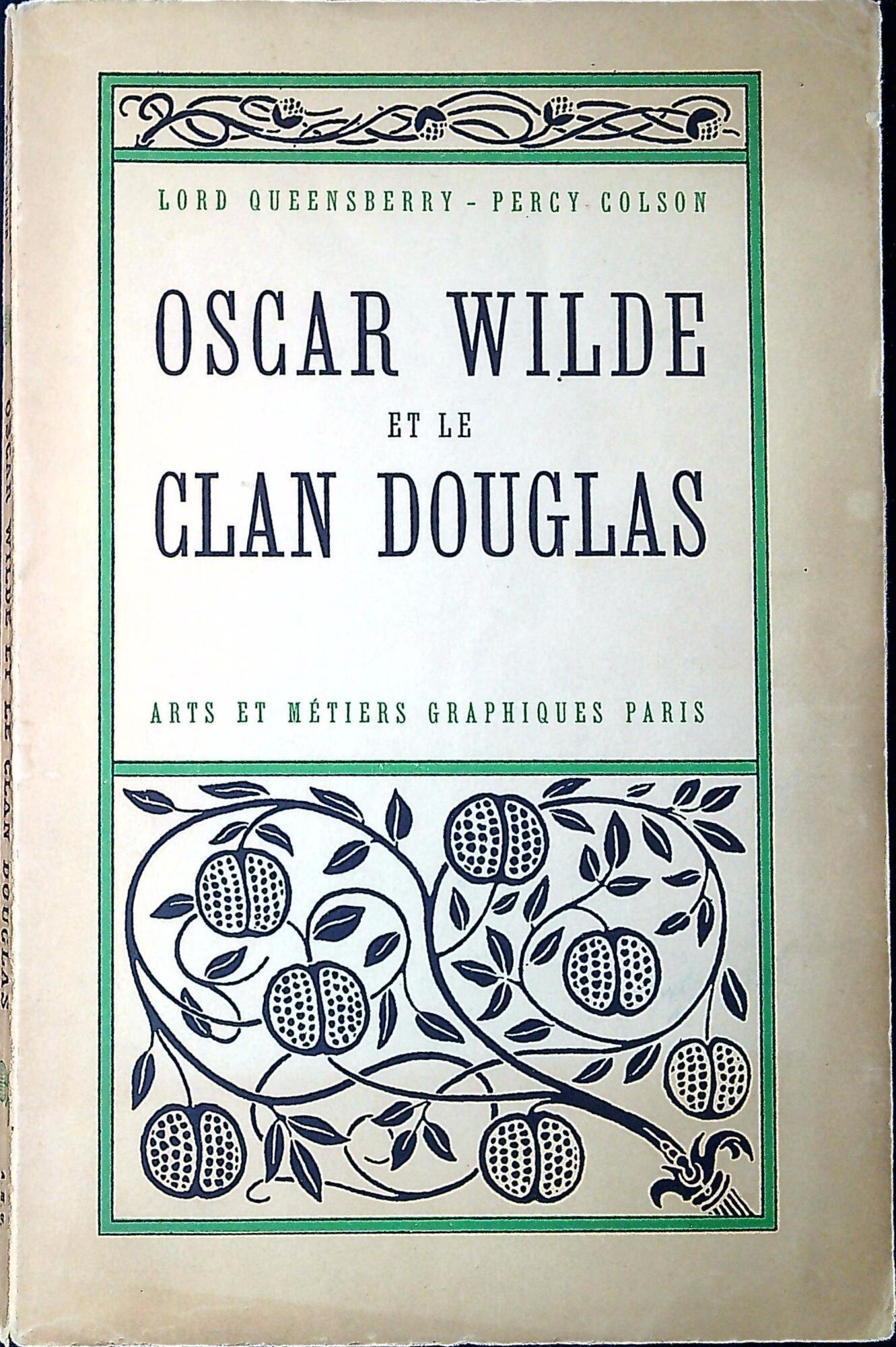 Oscar Wilde et le clan Douglas
