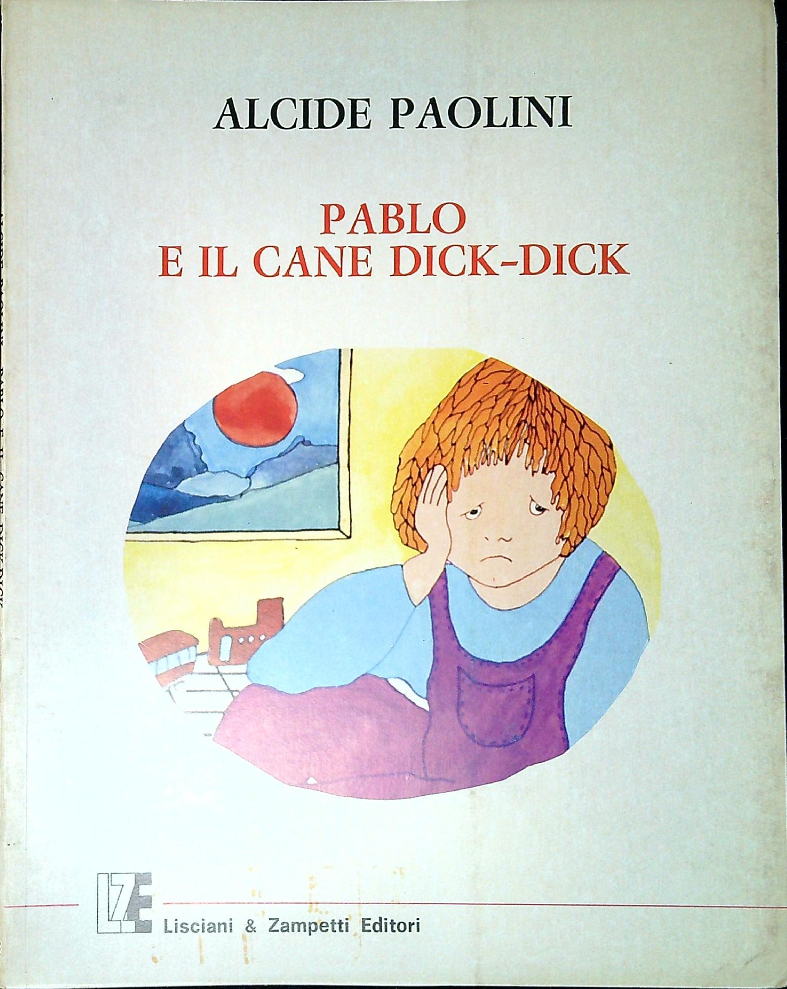 Pablo e il cane Dick-Dick