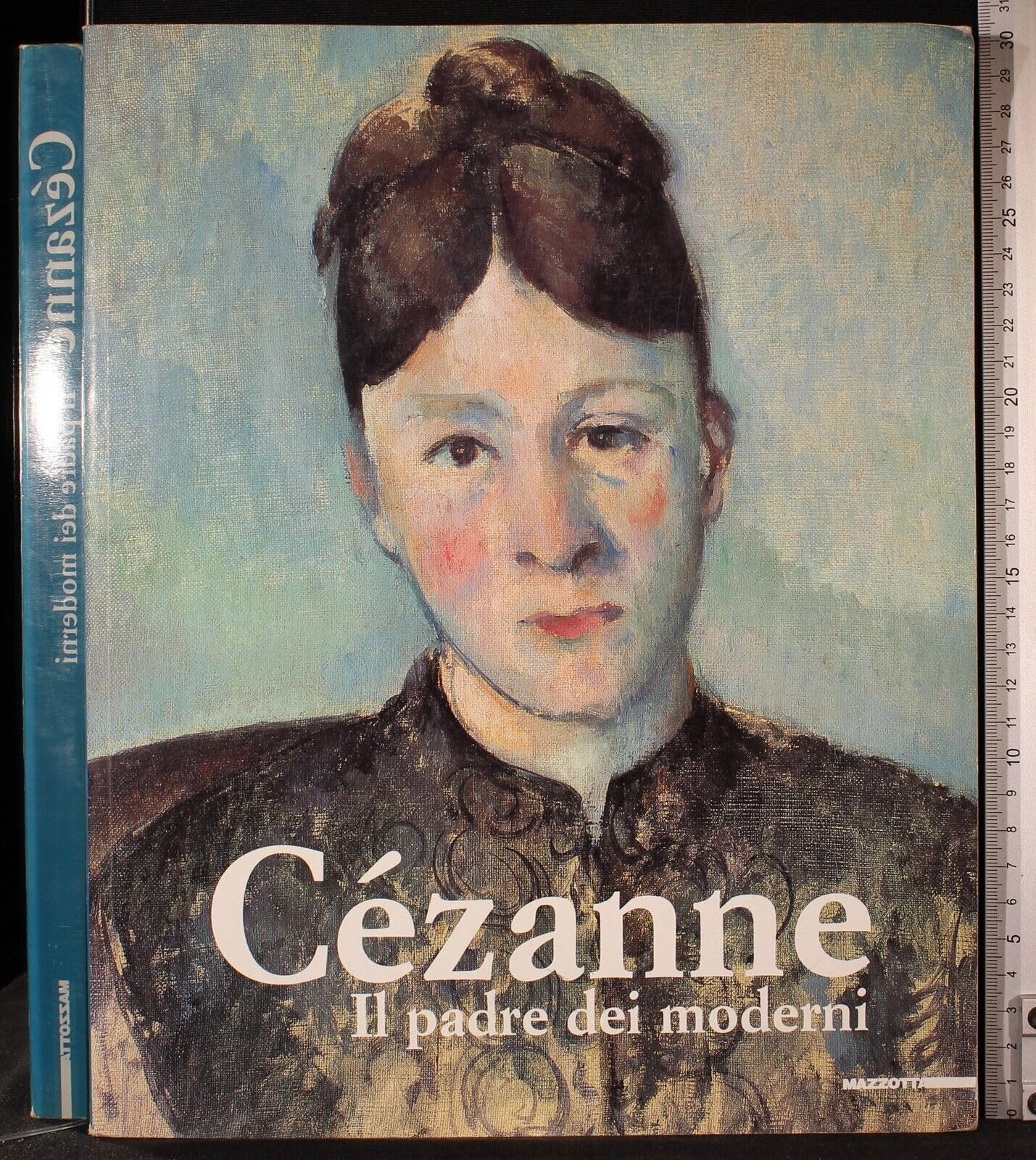 Paul Cézanne. Il padre dei moderni. Ediz. illustrata