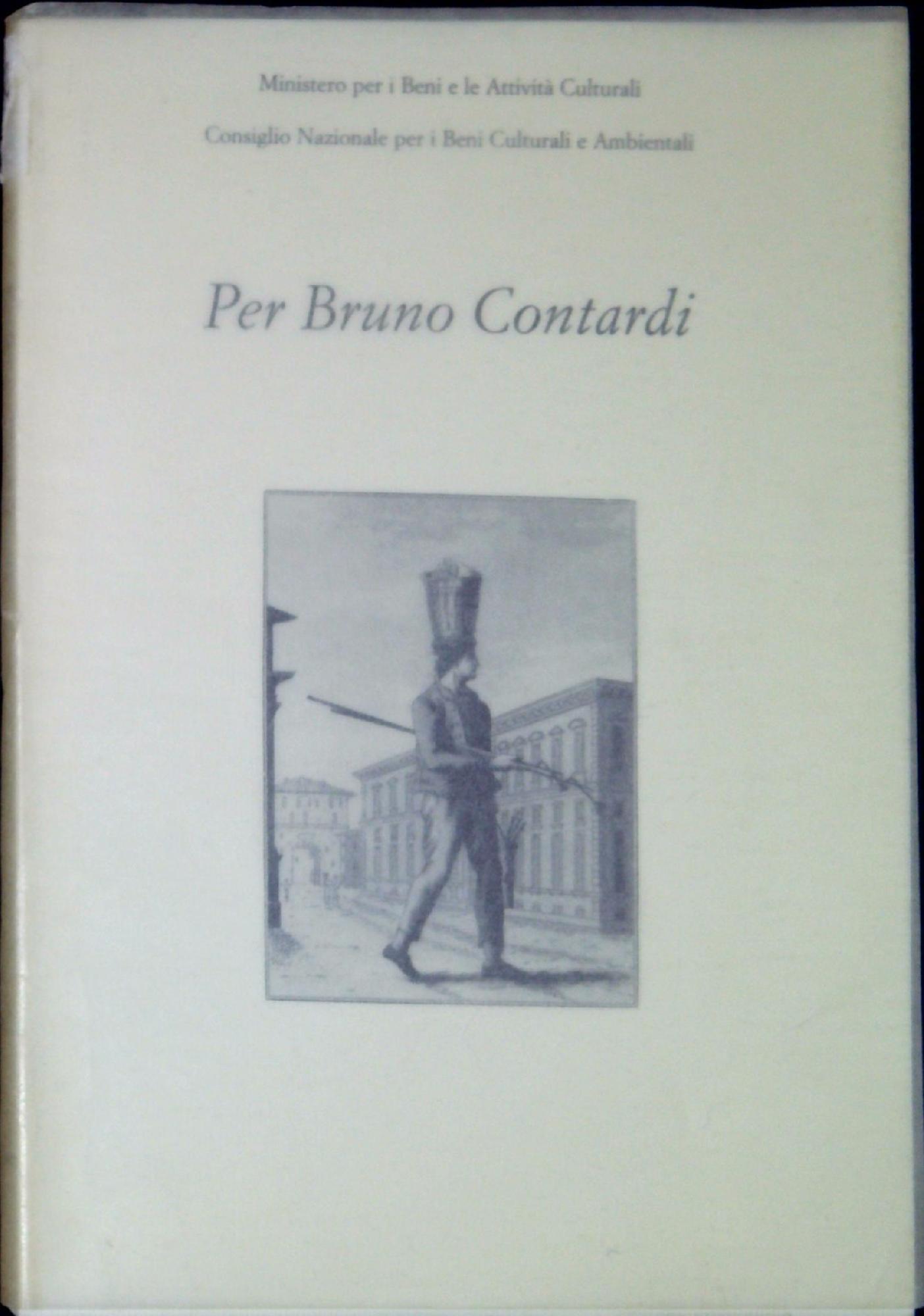 Per Bruno Contardi : testimonianze pronunciate il 25 agosto 2000 …