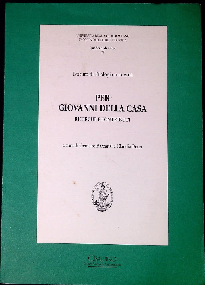 Per Giovanni Della Casa : ricerche e contributi
