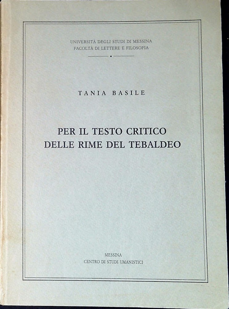 Per il testo critico delle Rime del Tebaldeo