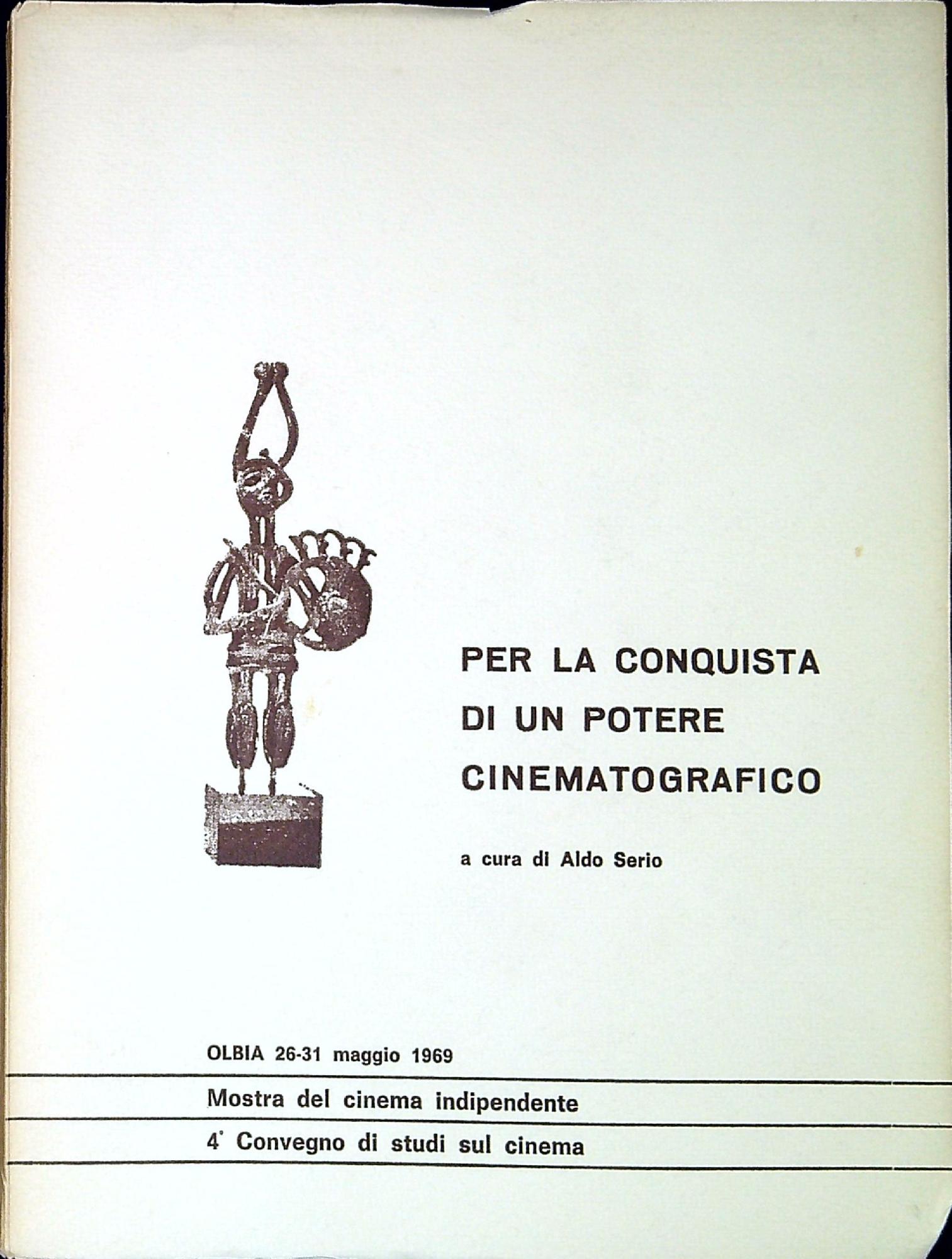 Per la conquista di un potere cinematografico : atti del …