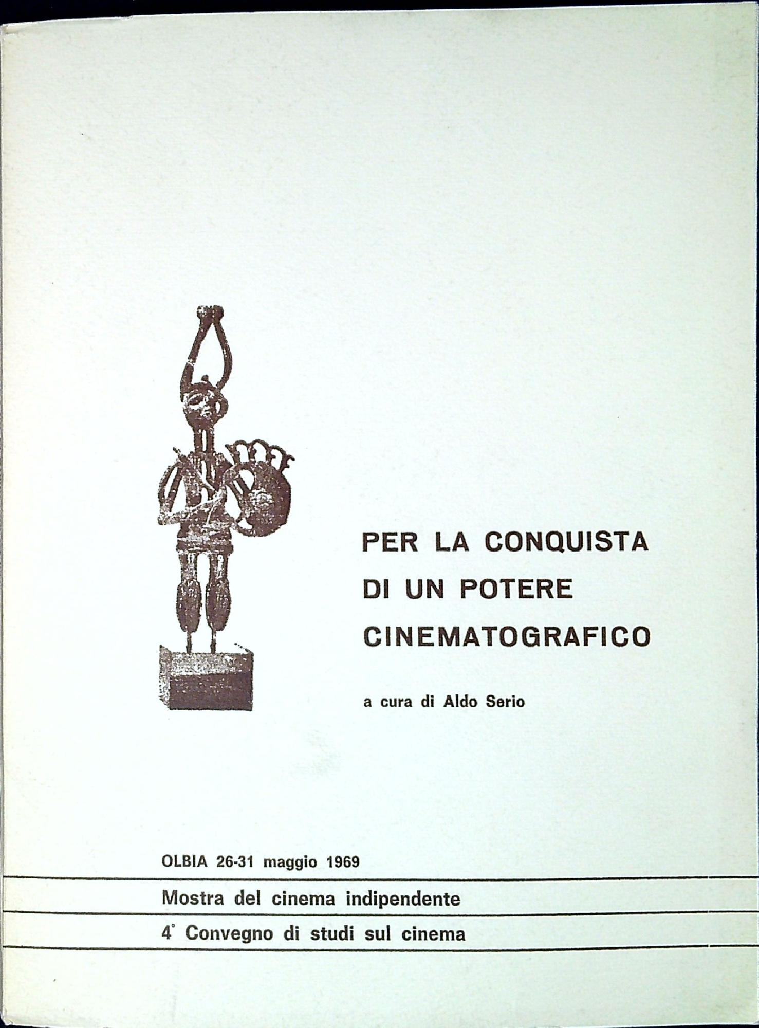 Per la conquista di un potere cinematografico : atti del …